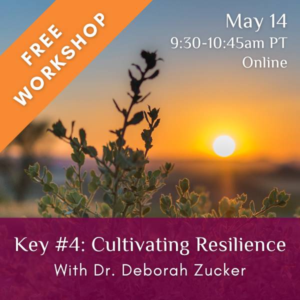 Key #4_ Cultivating Resilience Key #4_ Cultivating Resilience